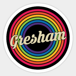 Gresham - Retro Rainbow Style Sticker